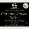 Caramel Onion Relish 135g image. Sweet caramelised onions compliment the rich balsamic vinegar. Buy Now Online or Phone 03-5174-4888