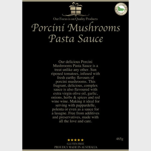 Porcini Mushroom Pasta Sauce 465g image. Ripe tomatoes infused with earthy flavours of porcini mushrooms. Buy Online or Phone 03-5174-4888
